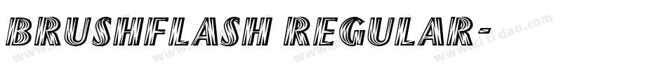 BrushFlash Regular字体转换